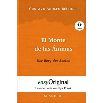 Abbildung von El Monte de las Ánimas / der Berg Seelen (mit Audio): Lesemethode von Ilya Frank Ungekürzter Originaltext: ... (Lesemethode Spanisch)