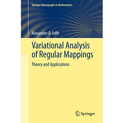 Abbildung von Variational Analysis of Regular Mappings: Theory and Applications (Springer Monographs in Mathematics)