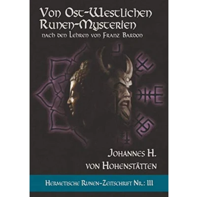 Abbildung von von ost westlichen Runen Mysterien: Hermetische Zeitschrift Nr.: 7 nach den Lehren Franz Bardon