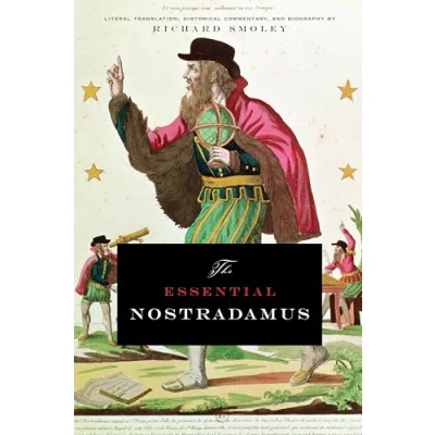 Abbildung von The Essential Nostradamus: Literal Translation, Historical Commentary, And Biography (Tarcher Cornerstone Editions)
