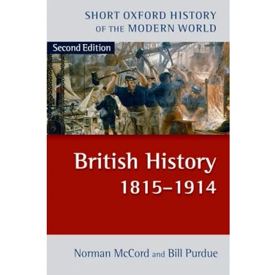Abbildung von British History 1815 1914 (Short Oxford of the Modern World)