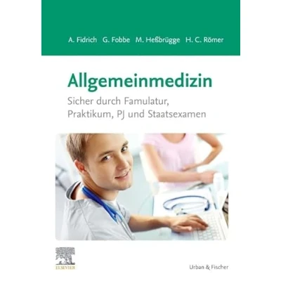 Abbildung von Allgemeinmedizin: Sicher durch Famulatur, Praktikum, PJ und Staatsexamen