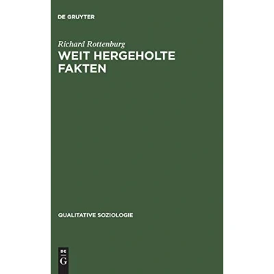 Abbildung von Weit hergeholte Fakten: Eine Parabel der Entwicklungshilfe (Qualitative Soziologie, 2, Band 2)