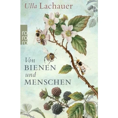 Abbildung von Von Bienen und Menschen: Eine Reise durch Europa