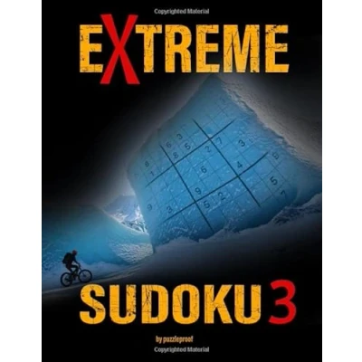 Abbildung von extremely hard Sudoku: 200 Extreme Sudoku Puzzles. This book takes level one step higher. These puzzles are difficult. ... (Extreme Puzzle Books, Band 3)
