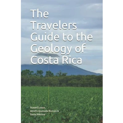 Abbildung von the Travelers Guide to Geology of Costa Rica