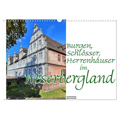 Abbildung von Burgen, Schlösser, Herrenhäuser im Weserbergland (Wandkalender 2025 DIN A3 quer), CALVENDO Monatskalender