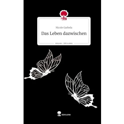 Abbildung von Das Leben dazwischen. Life is a Story story.one