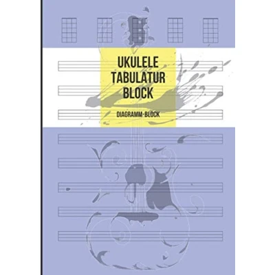 Abbildung von Ukulele Tabulatur Block: &amp; Diagramm Block Für Ukulele, 100 Seiten A4 Notizbuch Musiker Zum Selberschreiben