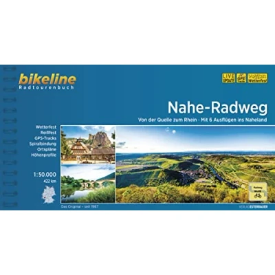 Abbildung von Nahe Radweg: Von der Quelle bis zum Rhein mit 6 Ausflügen ins Naheland. 1:50.000, 422 km, wetterfest/reißfest, GPS Tracks Download, LiveUpdate (Bikeline Radtourenbücher)