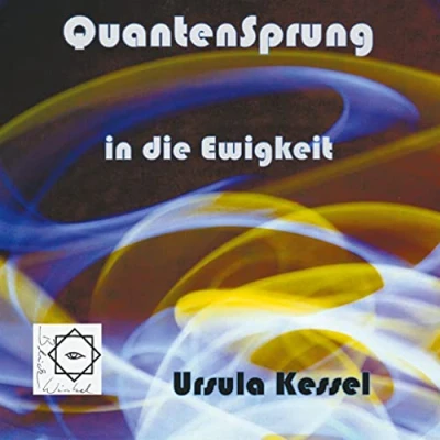 Abbildung von Quantensprung in die Ewigkeit: Perspektiven einer Verschränkung von Physik und Glauben (BlickWinkel)