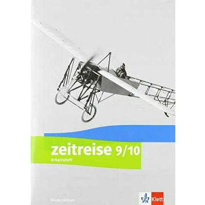 Abbildung von Zeitreise 9/10. Differenzierende Ausgabe Niedersachsen und Bremen: Arbeitsheft Klasse 9/10 (Zeitreise. für Bremen ab 2018)