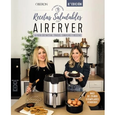 Abbildung von recetas saludables con Airfryer: La guía definitiva, trucos, consejos y (Libros singulares)