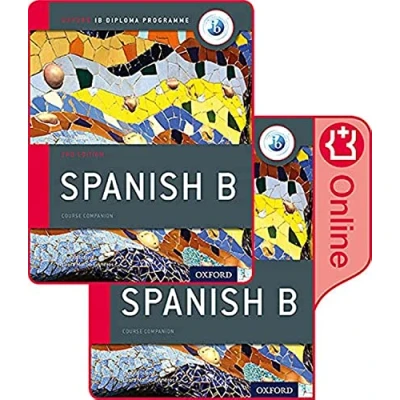 Abbildung von Oxford IB Diploma Programme: Spanish B Print and Enhanced Online Course Book Pack (IB Language Acquisition Spanish)