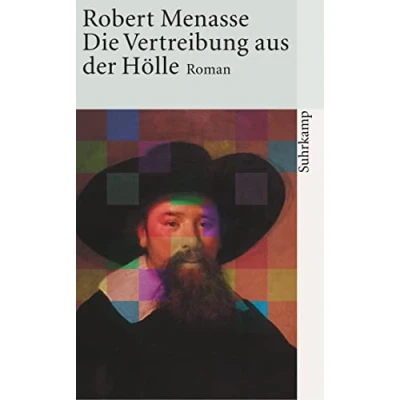 Abbildung von Die Vertreibung aus der Hölle: Roman (suhrkamp taschenbuch)