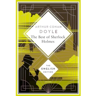 Abbildung von Doyle The Best of Sherlock Holmes. English Edition: A special edition hardcover embossed with silver foil (The Edition, Volume 10)