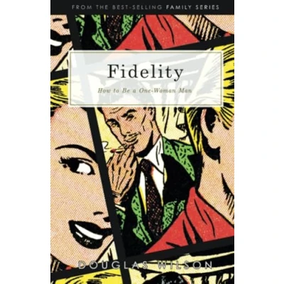 Abbildung von Fidelity: How to Be a One Woman Man: Man (Family)