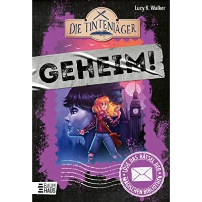 Abbildung von Die Tintenjäger: Löse das Rätsel der magischen Bibliothek: Ein interaktives Abenteuer zum Mitraten für Escape Fans ab 9 (Geheim! Rätselbücher, Band 2)