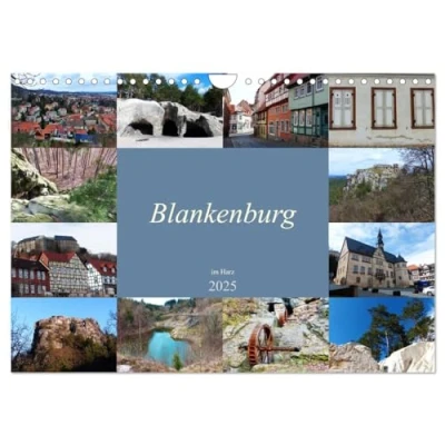 Abbildung von Blankenburg im Harz (Wandkalender 2025 DIN A4 quer), CALVENDO Monatskalender