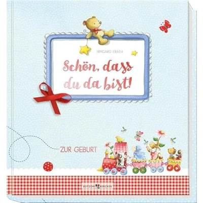 Abbildung von Schön, dass du da bist!: Zur Geburt