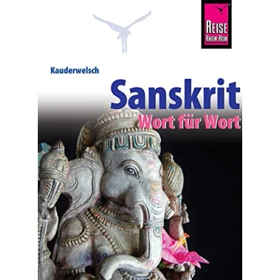 Abbildung von Sanskrit Wort für Wort: Kauderwelsch Sprachführer von Reise Know How