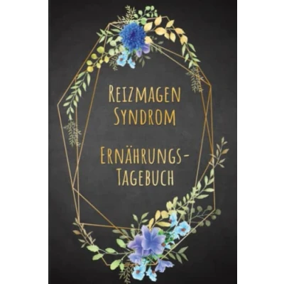 Abbildung von Reizmagen Syndrom Ernährungstagebuch: Magengesundheit Tagebuch zum Ausfüllen und Zuordnen von Magen Beschwerden bei Unverträglichkeit, Intoleranz, ... Nahrungsmittelintoleranzen Allergie