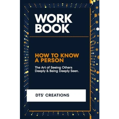 Abbildung von Workbook for How to Know A Person: The Art of Seeing Others Deeply and Being Seen ( practical Guide David Brooks&#039; Book