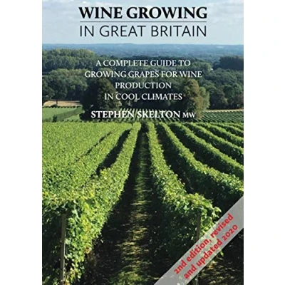 Abbildung von wine Growing in Great Britian 2nd Edition: A complete guide to grapes for production cool climates (Wine Britain ... climates)