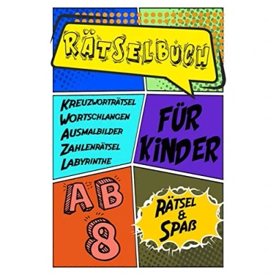 Abbildung von Rätselbuch Für Kinder Ab 8 Rätsel &amp; Spaß Kreuzworträtsel, Labyrinthe, Wortschlangen, Zahlenrätsel, Ausmalbilder: Das Dicke ... Zahlenbilder, Kreuzworträtsel mit Bilder