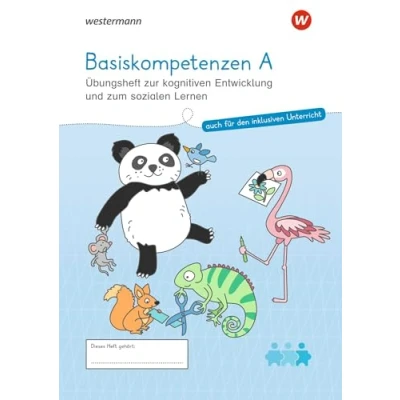 Abbildung von Westermann Unterrichtsmaterialien Grundschule: Basiskompetenzen A Übungsheft zur kognitiven Entwicklung und zum sozialen Lernen (Westermann Für das Fach Deutsch)
