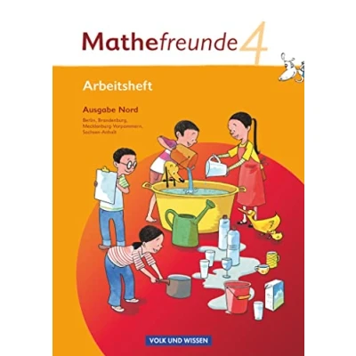 Abbildung von Mathefreunde Ausgabe Nord 2010 (Berlin, Brandenburg, Mecklenburg Vorpommern, Sachsen Anhalt) 4. Schuljahr: Arbeitsheft