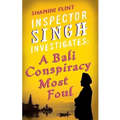 Abbildung von Inspector Singh Investigates: A Bali Conspiracy Most Foul: Number 2 in series