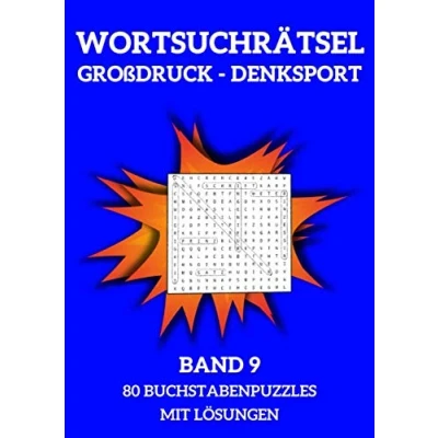 Abbildung von Wortsuchrätsel Großdruck Denksport Band 9 80 Buchstabenpuzzles Mit Lösungen: Rätsel Heft Für Erwachsene, Kinder Und Senioren Anleitung