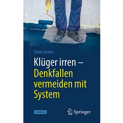 Abbildung von Klüger irren Denkfallen vermeiden mit System