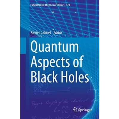 Abbildung von Quantum Aspects of Black Holes (Fundamental Theories Physics, 178, Band 178)
