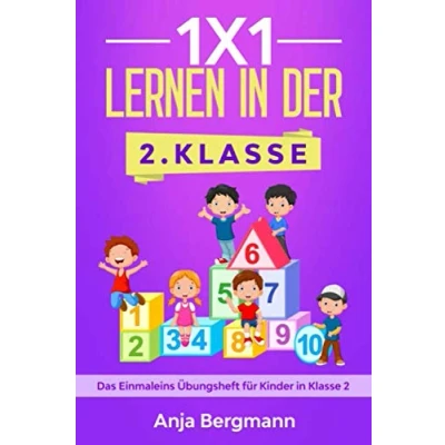 Abbildung von 1x1 lernen in der 2. Klasse: Das Einmaleins Übungsheft für Kinder Klasse 2
