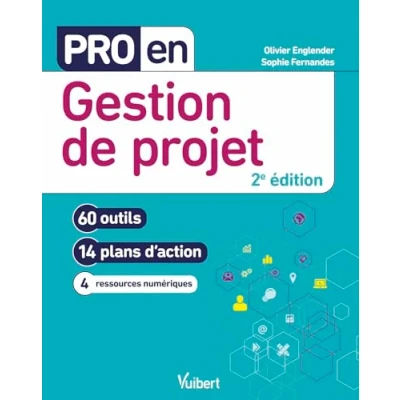 Abbildung von Pro en Gestion de projet: 60 outils et 14 plans d&#039;action