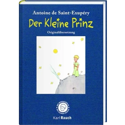 Abbildung von Der Kleine Prinz. Illustriert: Geschenkausgabe mit den Zeichnungen des Autors