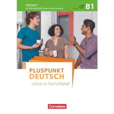 Abbildung von Pluspunkt Deutsch Leben in Deutschland Allgemeine Ausgabe B1: Gesamtband: Testheft mit Audio CD