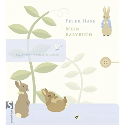 Abbildung von Peter Hase Mein Babybuch: Aus der Welt von Beatrix Potter Wunderschön schlichtes Babyalbum. Das perfekte Geschenk zu Babyparty, Geburt und Taufe