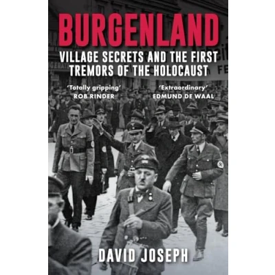Abbildung von Burgenland: Village Secrets and the First Tremors of Holocaust