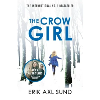 Abbildung von The Crow Girl: A fast paced page turning psychological thriller