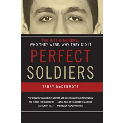 Abbildung von Perfect Soldiers: The 9/11 Hijackers: Who They Were, Why Did It