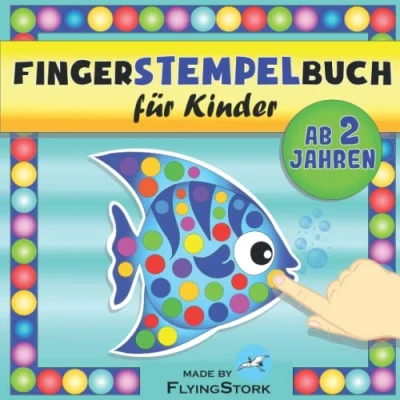 Abbildung von Fingerstempelbuch für Kinder ab 2 Jahren: Mein erstes Fingermalbuch, Bastelbuch Jungen und Mädchen Jahre, Fingerfarben Stempelbuch zur ... Fingerstempelfarbe. (Mal Bastelspaß)