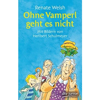 Abbildung von Ohne Vamperl geht es nicht (Das Reihe, Band 4)