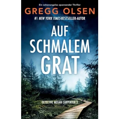 Abbildung von Auf schmalem Grat: Ein schonungslos spannender Thriller (Detective Megan Carpenter, Band 3)