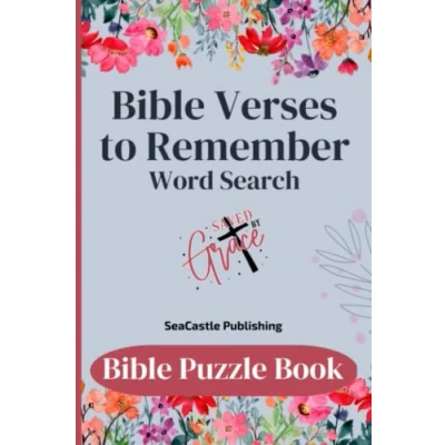 Abbildung von Bible Verses to Remember Word Search Puzzle Book: Learn Scripture, Memorize from the Old &amp; New Testaments, Grow in your Christian Faith. Easy and Fun!