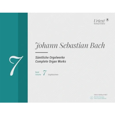 Abbildung von Sämtliche Orgelwerke in 10 Bänden (Neuausgabe) Breitkopf Urtext Band 7: Orgelbüchlein (EB 8807 ): Neuausgabe Bd.