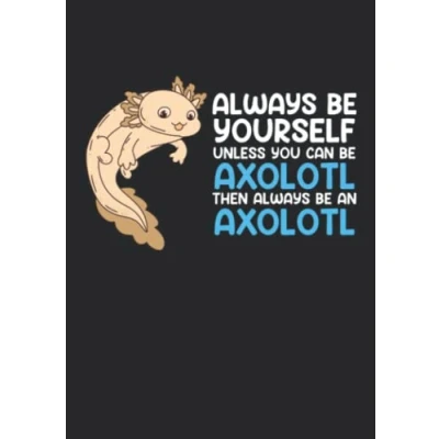 Abbildung von Notizbuch A5 liniert mit Softcover Design: Lustiges Axolotl: 120 linierte DIN Seiten
