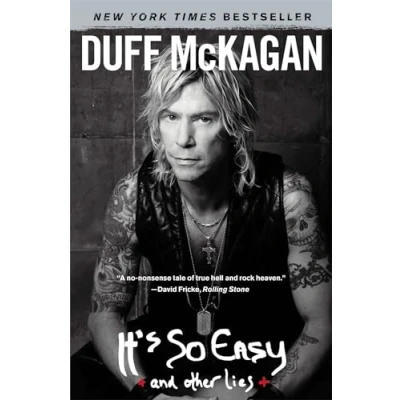 Abbildung von It&#039;s So Easy: And Other Lies